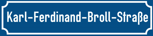Straßenschild Karl-Ferdinand-Broll-Straße