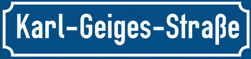 Straßenschild Karl-Geiges-Straße