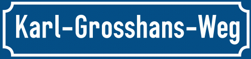 Straßenschild Karl-Grosshans-Weg