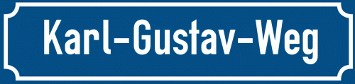 Straßenschild Karl-Gustav-Weg