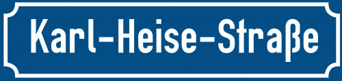 Straßenschild Karl-Heise-Straße