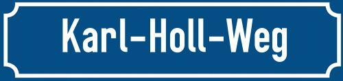 Straßenschild Karl-Holl-Weg