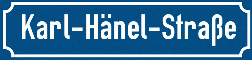 Straßenschild Karl-Hänel-Straße