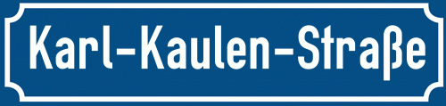 Straßenschild Karl-Kaulen-Straße