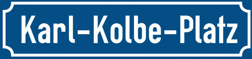Straßenschild Karl-Kolbe-Platz