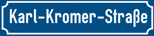 Straßenschild Karl-Kromer-Straße zum kostenlosen Download