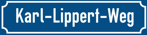 Straßenschild Karl-Lippert-Weg
