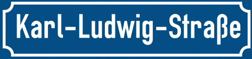 Straßenschild Karl-Ludwig-Straße