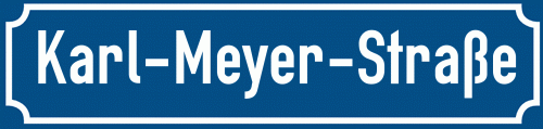 Straßenschild Karl-Meyer-Straße