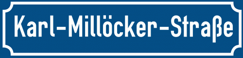 Straßenschild Karl-Millöcker-Straße