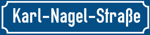Straßenschild Karl-Nagel-Straße