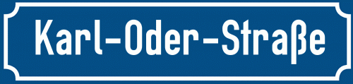 Straßenschild Karl-Oder-Straße