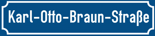 Straßenschild Karl-Otto-Braun-Straße