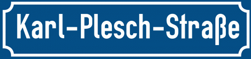 Straßenschild Karl-Plesch-Straße
