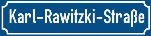 Straßenschild Karl-Rawitzki-Straße