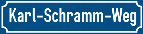 Straßenschild Karl-Schramm-Weg