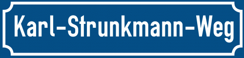 Straßenschild Karl-Strunkmann-Weg