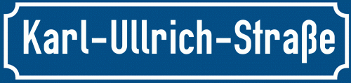Straßenschild Karl-Ullrich-Straße
