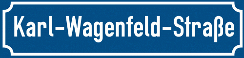 Straßenschild Karl-Wagenfeld-Straße