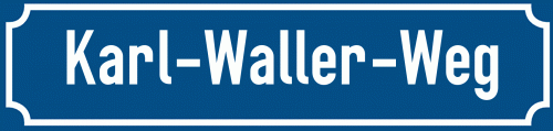 Straßenschild Karl-Waller-Weg