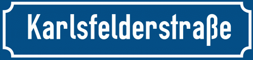 Straßenschild Karlsfelderstraße zum kostenlosen Download