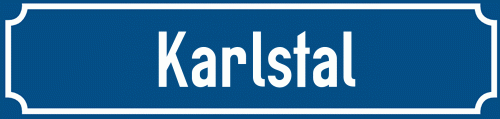 Straßenschild Karlstal