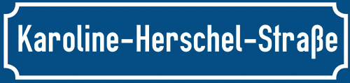 Straßenschild Karoline-Herschel-Straße