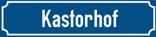 Straßenschild Kastorhof