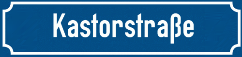 Straßenschild Kastorstraße