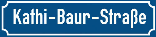 Straßenschild Kathi-Baur-Straße zum kostenlosen Download