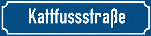Straßenschild Kattfussstraße