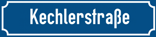 Straßenschild Kechlerstraße