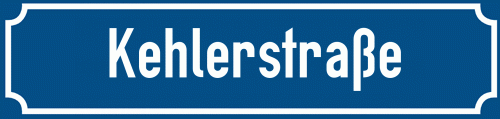 Straßenschild Kehlerstraße zum kostenlosen Download