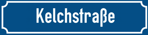 Straßenschild Kelchstraße