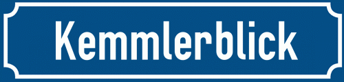 Straßenschild Kemmlerblick