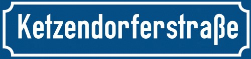 Straßenschild Ketzendorferstraße