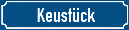 Straßenschild Keustück