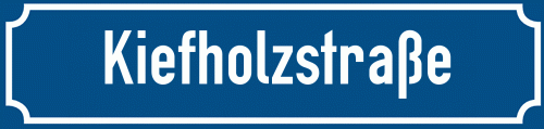 Straßenschild Kiefholzstraße