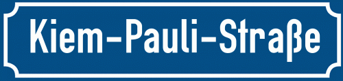 Straßenschild Kiem-Pauli-Straße