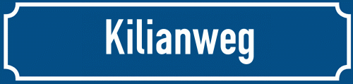 Straßenschild Kilianweg