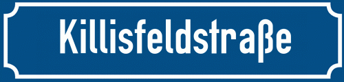 Straßenschild Killisfeldstraße zum kostenlosen Download