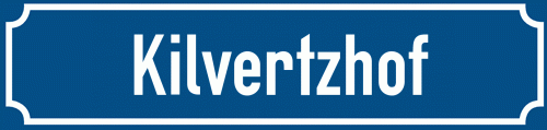 Straßenschild Kilvertzhof