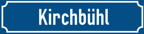 Straßenschild Kirchbühl