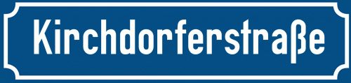 Straßenschild Kirchdorferstraße