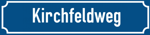 Straßenschild Kirchfeldweg