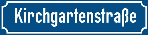 Straßenschild Kirchgartenstraße zum kostenlosen Download