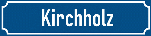 Straßenschild Kirchholz