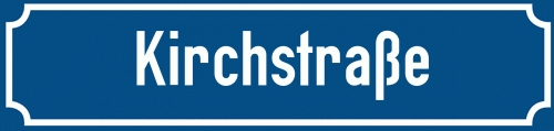 Straßenschild Kirchstraße