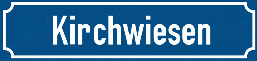 Straßenschild Kirchwiesen