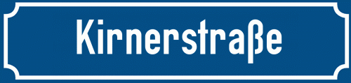 Straßenschild Kirnerstraße